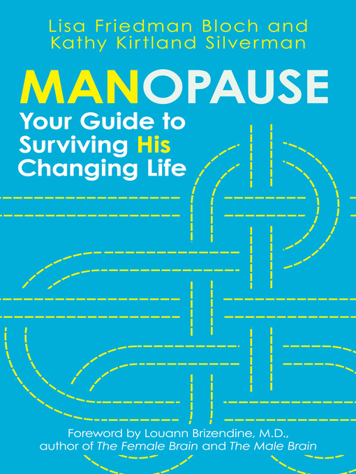 Title details for Manopause by Lisa Friedman Bloch - Available